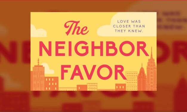 Whimsical Romance: A Dive into The Neighbor Favor by The Greene Sisters