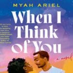 When I Think of You, a Book Review