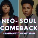 From Indie to Mainstream: The Role of Playlists and Streaming in the Neo-Soul Comeback