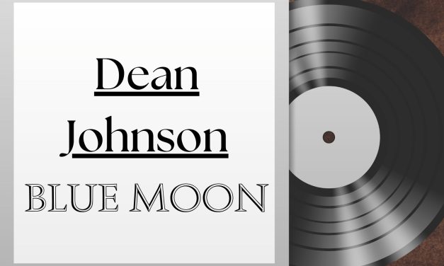 Dean Johnson Releases Soulful New Single “Blue Moon”