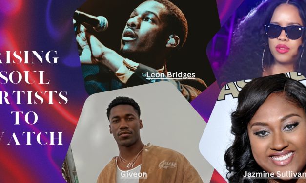 Rising Soul Artists to Watch