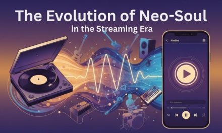 The Evolution of Neo-Soul in the Streaming Era