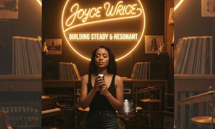 Joyce Wrice’s Musical Journey